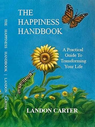  Happiness Alchemy: A Practical Guide to Transforming Your Life - Ein Meisterwerk der inneren Transformation