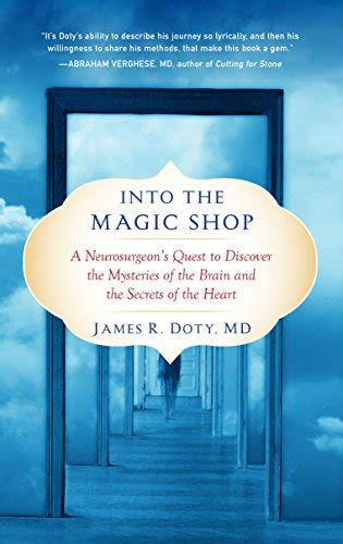 Into the Magic Shop: A Neuroscientist's Quest to Discover the Secrets of the Mind – Ein Meisterwerk der Selbstreflexion durch die Linse des menschlichen Gehirns!