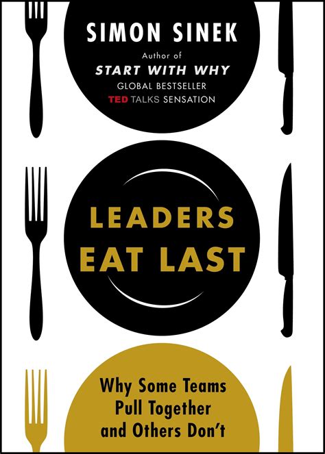  Leaders Eat Last: Warum einige Teams siegen und andere versagen – Ein Meisterwerk des menschlichen Verhaltens