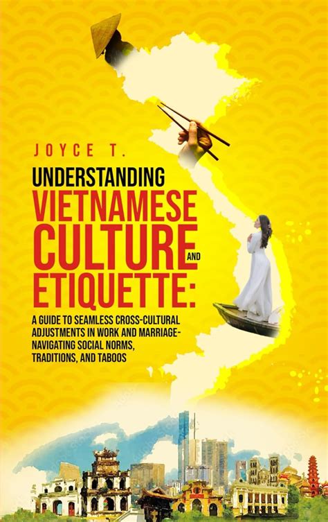  Understanding Vietnamese Culture: A Pathway to Leadership - Der Schlüssel zum Verständnis vietnamesischer Werte