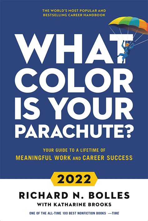  What Color Is Your Parachute? - Ein Leitfaden für die berufliche Selbstfindung durch farbenfrohe Metaphern