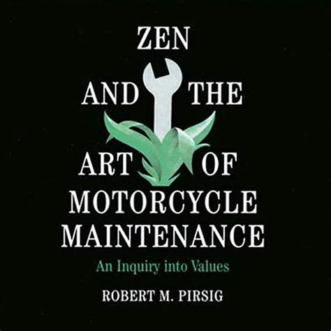  Zen and the Art of Motorcycle Maintenance: Eine Reise zu den Wurzeln des Selbst